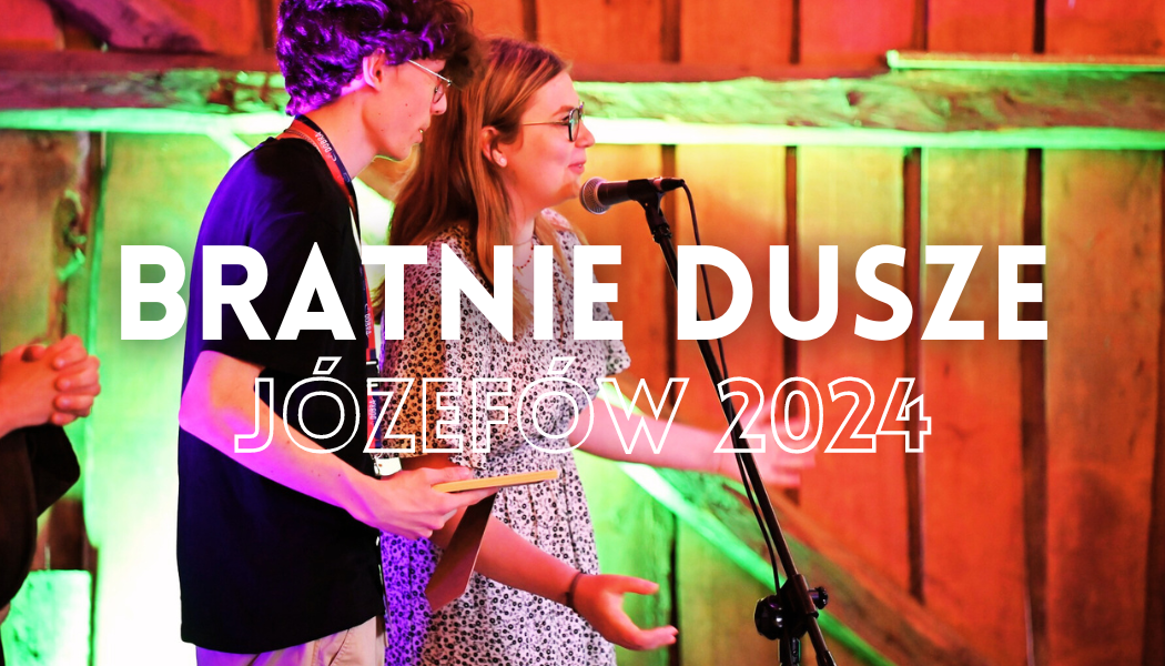 Bratnie Dusze 2024